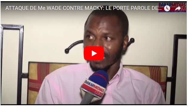 ATTAQUE DE Me ABDOULAYE WADE CONTRE MACKY SALL VOICI LA RIPOSTE DU PORTE PAROLE DE LAPR GRAND YOFF